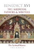 The Medieval Fathers & Writers