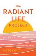 The Radiant Life Project