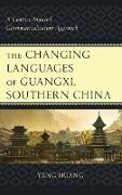 The Changing Languages of Guangxi, Southern China