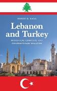 Lebanon and Turkey