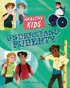 Healthy Kids: Understand Puberty