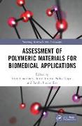 Assessment of Polymeric Materials for Biomedical Applications