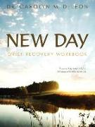 New Day: Grief Recovery Workbook