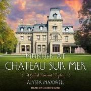 Murder at Chateau Sur Mer