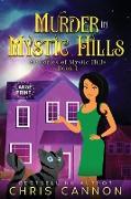 Murder in Mystic Hills