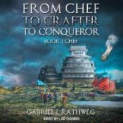 From Chef to Crafter to Conqueror: Chef