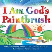 I Am God's Paintbrush