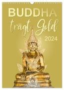Buddha trägt Gold (Wandkalender 2024 DIN A3 hoch), CALVENDO Monatskalender