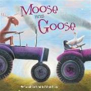 Moose Versus Goose