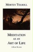 Meditation as an Art of Life
