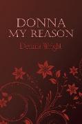 Donna My Reason