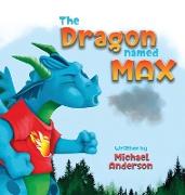 The Dragon Named Max