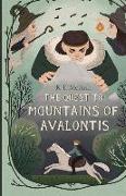 The Quest to Mountains of Avalontis