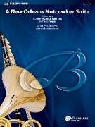 A New Orleans Nutcracker Suite: I. Overture II. Dirge for a Sugar Plum Fairy III. Tremé Trepak, Conductor Score & Parts