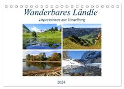 Wanderbares Ländle - Impressionen aus Vorarlberg (Tischkalender 2024 DIN A5 quer), CALVENDO Monatskalender