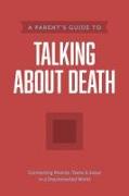 A Parent's Guide to Talking about Death