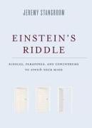 Einstein's Riddle: Riddles, Paradoxes, and Conundrums to Stretch Your Mind