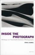 Peter C. Bunnell: Inside the Photograph