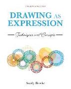 Drawing as Expression: Techniques and Concepts
