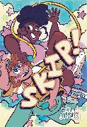 Skip!: A Graphic Novel