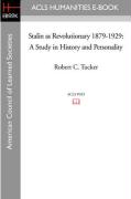 Stalin as Revolutionary 1879-1929: A Study in History and Personality