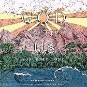 God with Us: A Journey Home