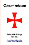 Oecumenicum | Holy Bible Trilogy Volume I