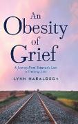 An Obesity of Grief