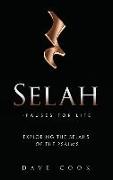 Selah - Pauses for Life: Exploring the Selahs of the Psalms