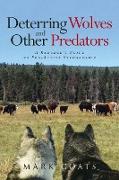 Deterring Wolves and Other Predators