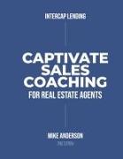 Captivate Sales Coaching for Real Estate Agents