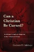 Can a Christian Be Cursed?