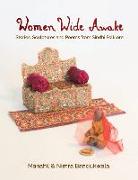 Women Wide Awake: Stories, Sculptures, and Poems from Sindhi Folklore
