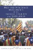 Pro-Independence Movements in the Basque Country and Catalunya