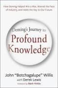 Deming's Journey to Profound Knowledge