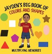 Jayden's Big Book of Colors and Shapes