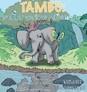 Tambo and Her Curious Adventure