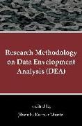 Research Methodology on Data Envelopment Analysis (DEA)