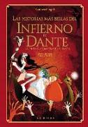 Historias Más Bellas del Infierno de Dante, Las