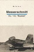 Messerschmitt: Me 163 'Komet'