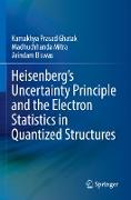 Heisenberg¿s Uncertainty Principle and the Electron Statistics in Quantized Structures