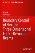 Boundary Control of Flexible Three-Dimensional Euler¿Bernoulli Beams