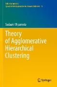 Theory of Agglomerative Hierarchical Clustering