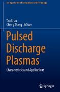 Pulsed Discharge Plasmas