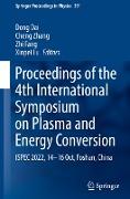 Proceedings of the 4th International Symposium on Plasma and Energy Conversion