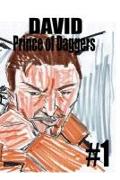 David Prince of Daggers #1
