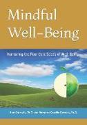 Mindful Well-Being: Nurturing the Four Core Seeds of Well-Being