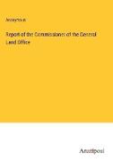 Report of the Commissioner of the General Land Office
