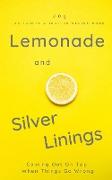 Lemonade and Silver Linings
