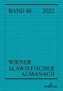 Wiener Slawistischer Almanach Band 88/2022